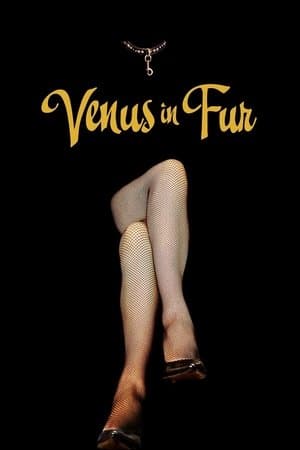 Venus in Fur La Vénus à la fourrure