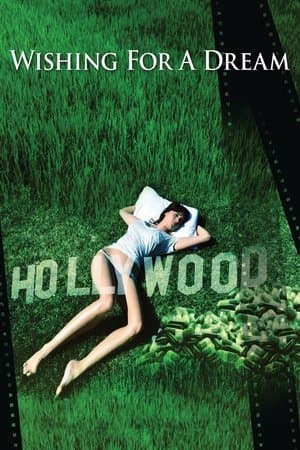 Wishing for a Dream Wishing for a Dream