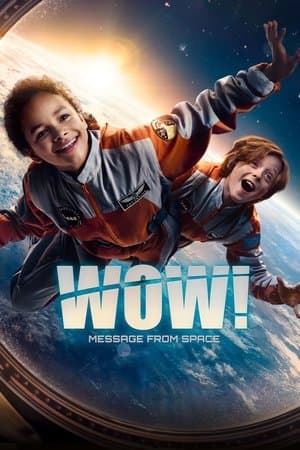 Wow! Message from Outer Space Wow! Nachricht aus dem All