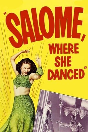 Salome, Where She Danced Salome, Where She Danced