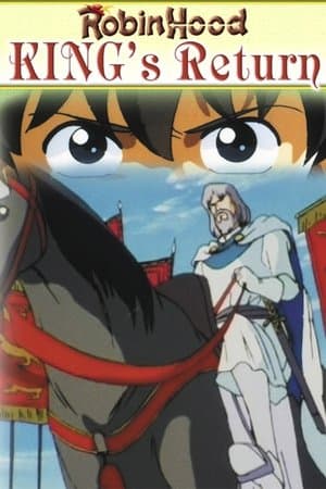 Robin Hood IV, King's Return Robin Hood IV, King's Return