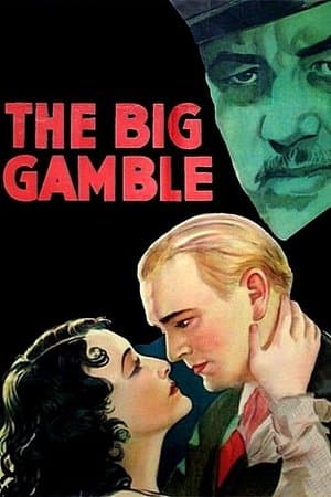 The Big Gamble The Big Gamble