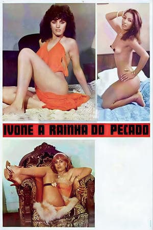 Ivone, a Rainha do Pecado