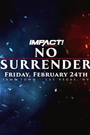 IMPACT Wrestling: No Surrender 2023