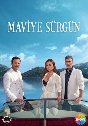 Maviye Sürgün Maviye Sürgün
