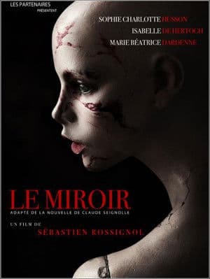 Le miroir Le miroir