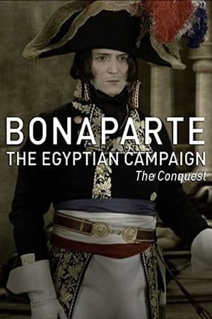 Bonaparte : La campagne d'Égypte