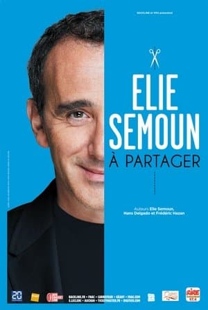 Elie Semoun - À Partager Elie Semoun - À Partager