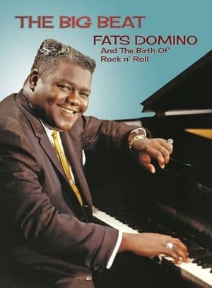 Fats Domino and The Birth of Rock ‘n’ Roll Fats Domino and The Birth of Rock ‘n’ Roll