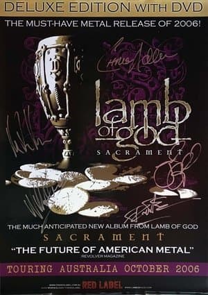 Lamb of God: The Making of Sacrament Lamb of God: The Making of Sacrament