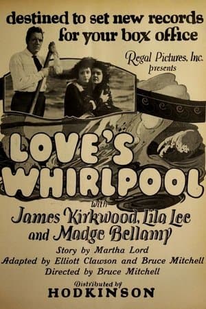 Love's Whirlpool Love's Whirlpool