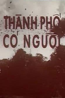 Thành Phố Có Người
