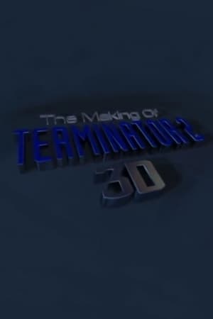 The Making of 'Terminator 2 3D' The Making of 'Terminator 2 3D'