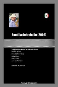 Semilla de traición Semilla de traición