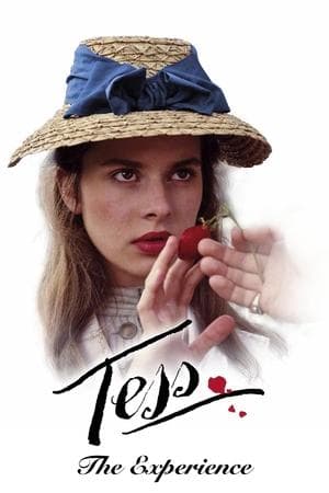 Tess: The Experience Tess: The Experience