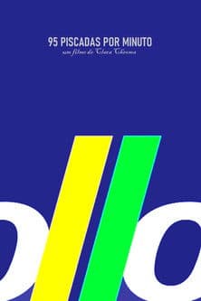 95 Blinks Per Minute 95 Piscadas por Minuto