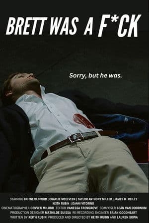 Brett Was a F*ck Brett Was a F*ck