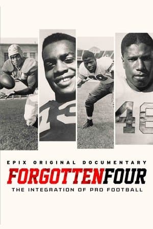 Forgotten Four: The Integration of Pro Football Forgotten Four: The Integration of Pro Football
