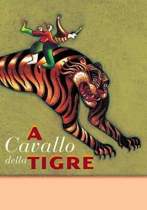 On the Tiger's Back A cavallo della tigre