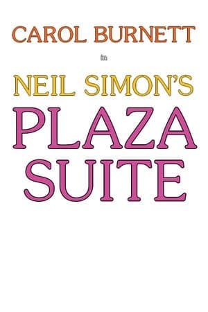 Plaza Suite Plaza Suite