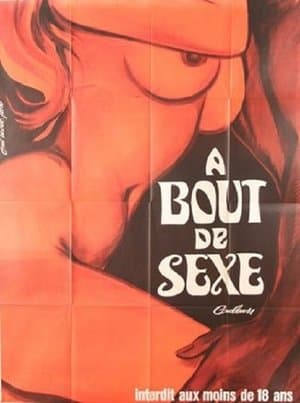 À bout de sexe À bout de sexe