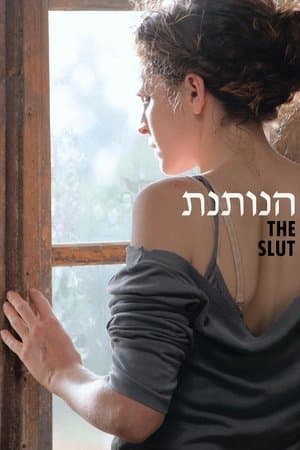 The Slut הנותנת