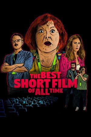 The Best Short Film of All Time Der beste Kurzfilm aller Zeiten