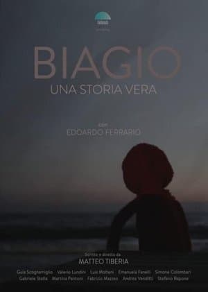 Biagio - A True Story Biagio - Una Storia Vera