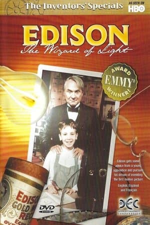 Edison : The Wizard of Light Edison : The Wizard of Light