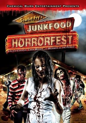 Scarlet Fry's Junkfood Horrorfest Scarlet Fry's Junkfood Horrorfest
