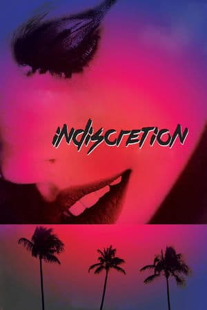 Indiscretion Indiscretion