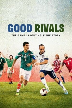 Good Rivals Buenos rivales
