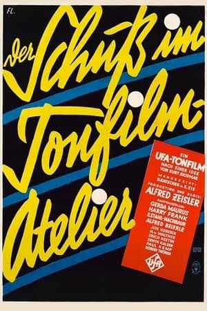 Der Schuß im Tonfilmatelier