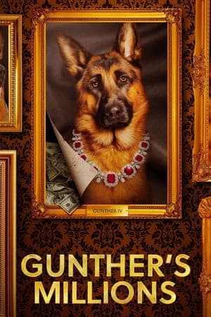 Gunther's Millions Gunther's Millions
