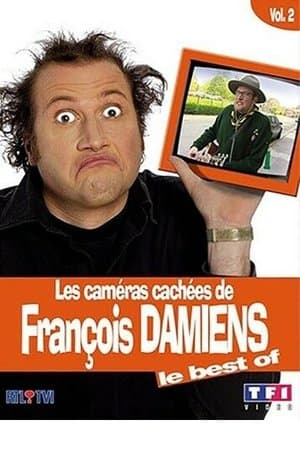 Les caméras cachées de François Damiens - Le best of (Vol. 2) Les caméras cachées de François Damiens - Le best of (Vol. 2)