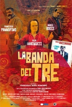 La banda dei tre La banda dei tre