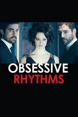 Obsessive Rhythms Cadences Obstinées