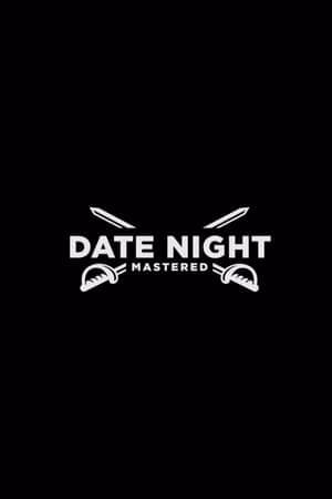 Date Night Mastered