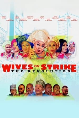 Wives on Strike: The Revolution Wives on Strike: The Revolution