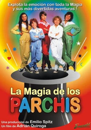 La magia de los Parchís La magia de los Parchís
