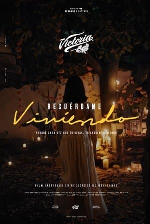 We Remember Them Living Recuérdame viviendo