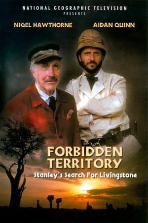 Forbidden Territory: Stanley's Search for Livingstone Forbidden Territory: Stanley's Search for Livingstone