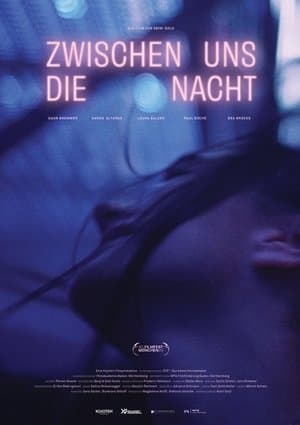 The Night Between Us Zwischen uns die Nacht