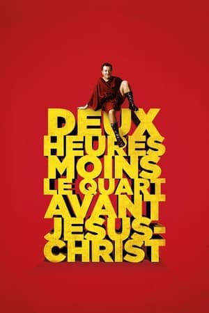 Deux heures moins le quart avant Jésus-Christ