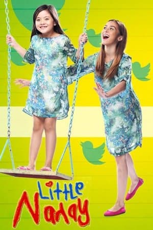 Little Nanay Little Nanay