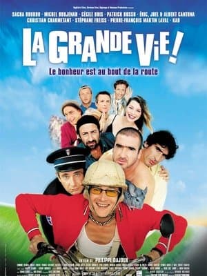 The High Life La Grande Vie !