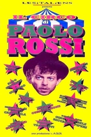 Il circo di Paolo Rossi Il circo di Paolo Rossi