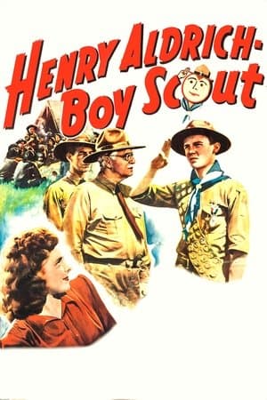 Henry Aldrich, Boy Scout Henry Aldrich, Boy Scout