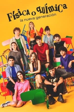 Física o química: La nueva generación Física o química: La nueva generación