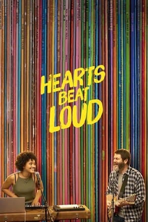 Hearts Beat Loud Hearts Beat Loud
